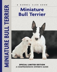 Miniature Bull Terrier - Muriel P. Lee - E-Book