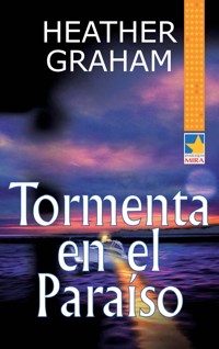Tormenta en el paraíso - Heather Graham - E-Book