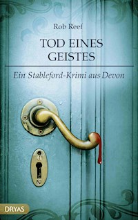 Tod eines Geistes - Rob Reef - E-Book