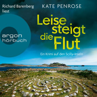 Leise steigt die Flut - Ben Kitto ermittelt auf den Scilly-Inseln, Band 5 (Ungekürzte Lesung) - Kate Penrose - Hörbuch