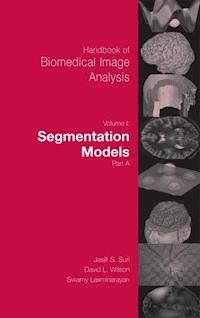 Handbook of Biomedical Image Analysis - - E-Book