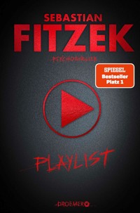Playlist - Sebastian Fitzek - E-Book
