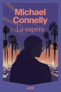 La espera - Michael Connelly - E-Book