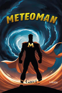 Meteoman - Garci - E-Book