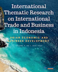 International Thematic Research on International Trade and Business in Indonesia - Bawono Suryaning - E-Book