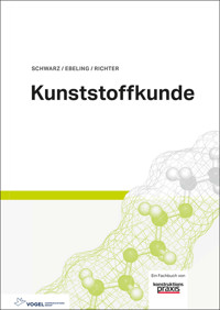 Kunststoffkunde - Friedrich-Wolfhard Ebeling - E-Book
