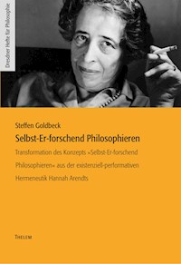 Selbst-Er-forschend Philosophieren - Steffen Goldbeck - E-Book