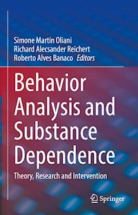 Behavior Analysis and Substance Dependence -  - E-Book