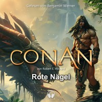 Conan, Folge 16: Rote Nägel - Robert E. Howard - Hörbuch