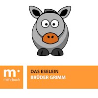 Das Eselein - Brüder Grimm - E-Book