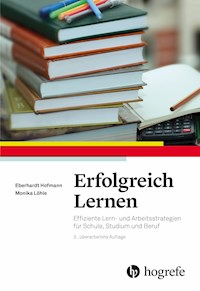 Erfolgreich Lernen - Eberhardt Hofmann - E-Book
