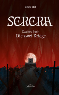 Serera - Zweites Buch - Bruno Hof - E-Book