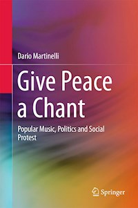 Give Peace a Chant - Dario Martinelli - E-Book