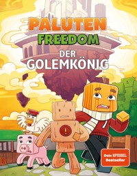 Der Golemkönig - Paluten - E-Book