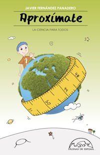 Aproxímate - Javier Fernández Panadero - E-Book