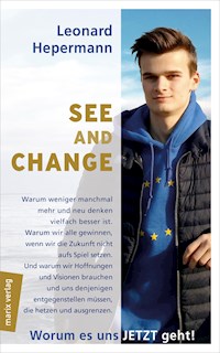 See and Change! - Leonard Hepermann - E-Book
