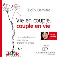 Vie en couple, couple en vie - Dolly Demitro - Hörbuch