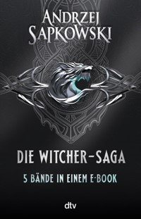 Die Witcher-Saga - Andrzej Sapkowski - E-Book