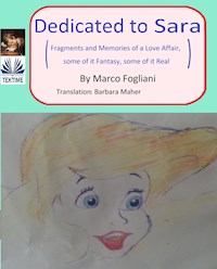 Dedicated To Sara - Marco Fogliani - E-Book