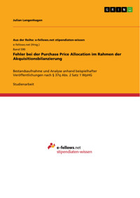 Fehler bei der Purchase Price Allocation im Rahmen der Akquisitionsbilanzierung - Julian Langenhagen - E-Book