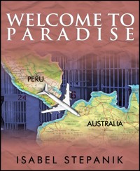 Welcome to Paradise - Isabel Stepanik - E-Book