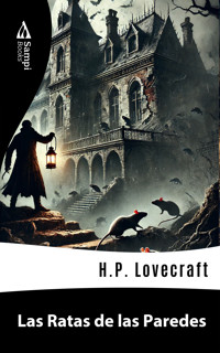 Las Ratas de las Paredes - H. P. Lovecraft - E-Book