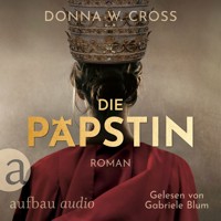 Die Päpstin (Gekürzt) - Donna W. Cross - Hörbuch