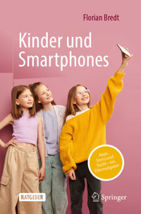 Kinder und Smartphones - Florian Bredt - E-Book