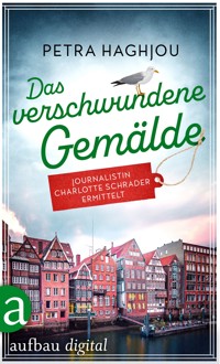 Das verschwundene Gemälde - Petra Haghjou - E-Book