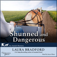 Shunned and Dangerous - An Amish Mystery, Book 3 (Unabridged) - LAURA BRADFORD - Hörbuch