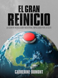 El gran reinicio - Catherine Dumont - E-Book