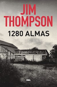 1.280 almas - Jim  Thompson - E-Book