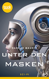 Unter den Masken - Hannah Mauritz - E-Book