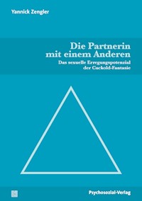Die Partnerin mit einem Anderen - Yannick Zengler - E-Book