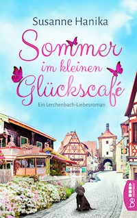 Sommer im kleinen Glückscafé - Susanne Hanika - E-Book