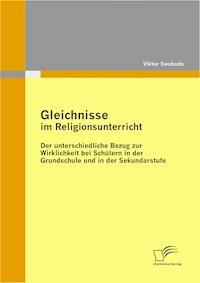 Gleichnisse im Religionsunterricht - Viktor Swoboda - E-Book