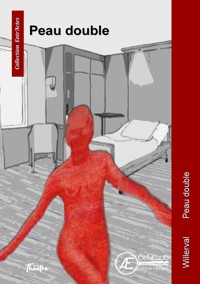 Peau double - Willerval - E-Book