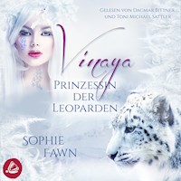 Vinaya. Prinzessin der Leoparden - Sophie Fawn - Hörbuch
