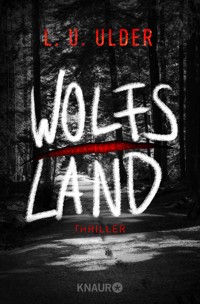 Wolfs Land - L.U. Ulder - E-Book