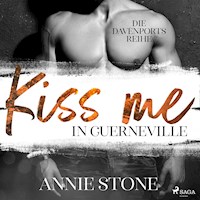 Kiss me in Guerneville (Die Davenports 1) - Annie Stone - Hörbuch