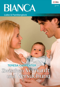 Zwischen Vernunft und Versuchung - TERESA CARPENTER - E-Book