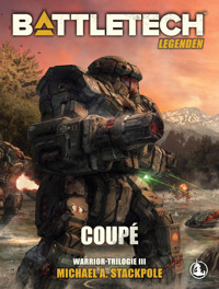 BattleTech Legenden 07 - Coupé - Michael A. Stackpole - E-Book