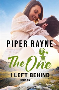 The One I Left Behind - Piper Rayne - E-Book