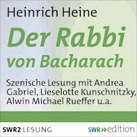 Der Rabbi von Bacharach - Heinrich Heine - Hörbuch
