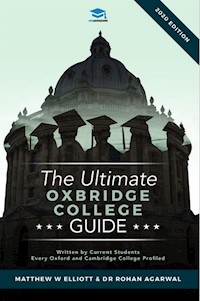 The Ultimate Oxbridge College Guide - Matthew Elliott - E-Book