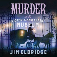 Murder at the Victoria and Albert Museum - Jim Eldridge - Hörbuch