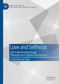 Love and Selfhood - Annemarie van Stee - E-Book