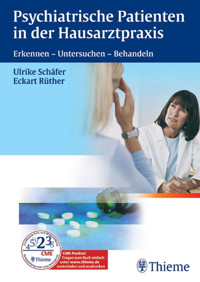 Psychiatrische Patienten in der Hausarztpraxis - Eckart Rüther - E-Book
