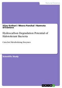 Hydrocarbon Degradation Potential of Halotolerant Bacteria - Vijay Kothari - E-Book