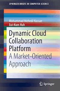 Dynamic Cloud Collaboration Platform - Mohammad Mehedi Hassan - E-Book